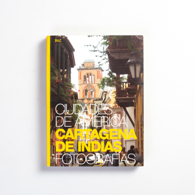 Ciudades de América Cartagena de Indias