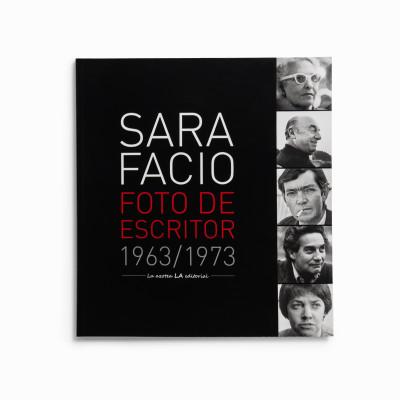 Sara Facio. Foto de escritor 1963/1973